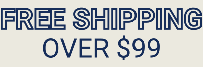 Free Shipping Over $99