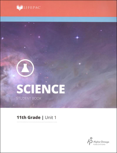 Science 11 Lifepac - Unit 1 Worktext