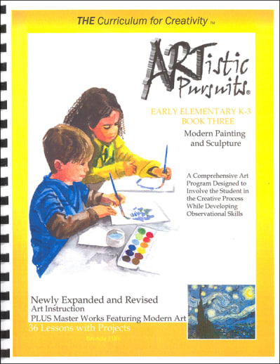 ARTistic Pursuits Early Elementary K-3 Book Three 3rd Edition - Modern Painting and Sculpture