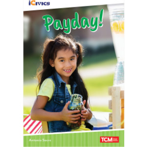iCivics Readers Payday! Nonfiction Book