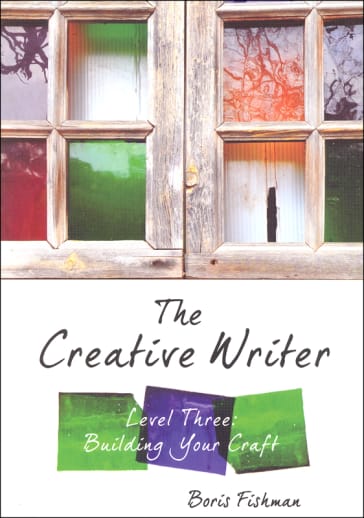 Creative Writer Level 3: Building Your Craft
