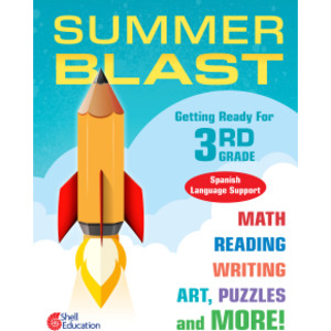 Summer Blast: Getting Ready for Third Grade (Spanish Language Support)