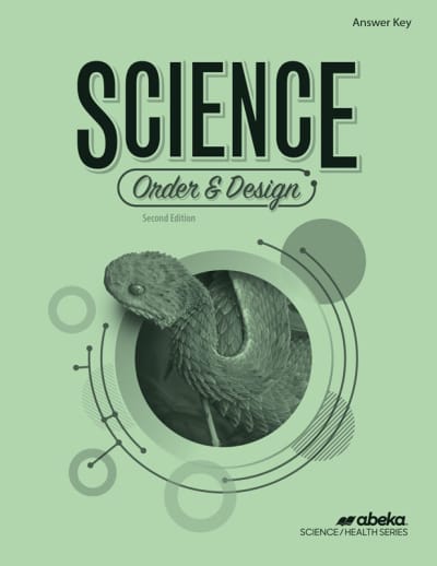 Abeka Science: Order and Design Answer Key Only