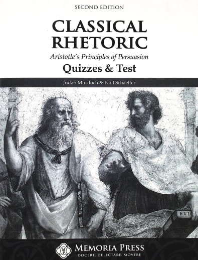 Memoria Press Classical Rhetoric Quizzes & Tests (2nd Edition)