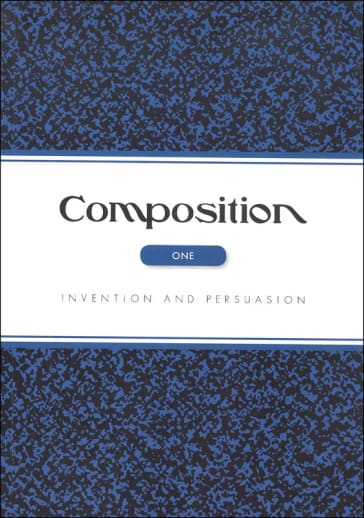 Composition I Invention and Persuasion Student Edition