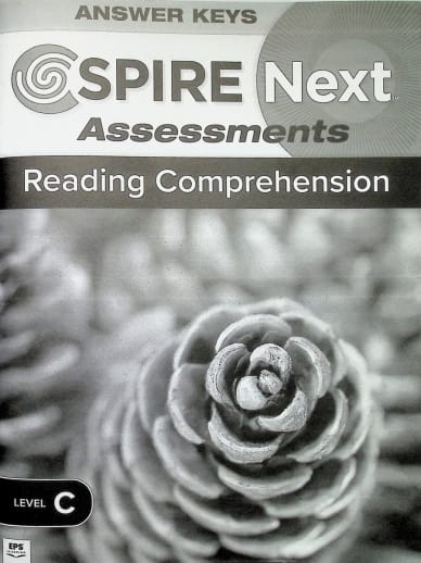 Spire Next Reading Comprehension Assessment Answer Keys - Level C