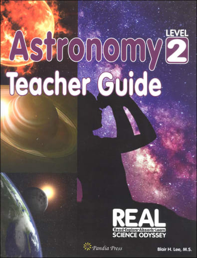R.E.A.L. Science Odyssey - Astronomy Level  2 Teacher Guide