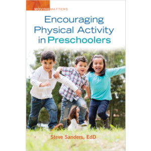Encouraging Physical Activity in Preschoolers
