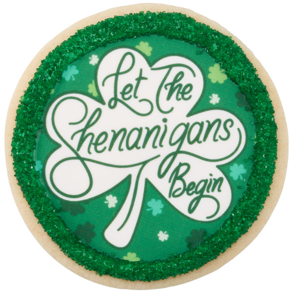 Let The Shenanigans Begin PhotoCake® Edible Image®