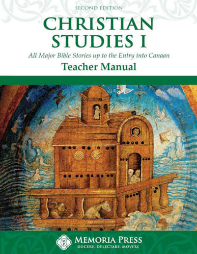 Memoria Press Christian Studies 1 Teacher Manual (2nd Edition)
