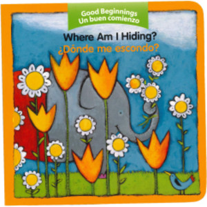 Where Am I Hiding?, &iquest;donde Me Escondo? Bilingual Board Book