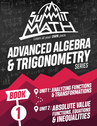 Advanced Algebra & Trigonometry - Book 1