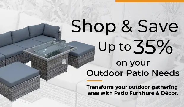 Shop & Save Up to 35% On Your Outdoor Patio Needs with Patio Furniture