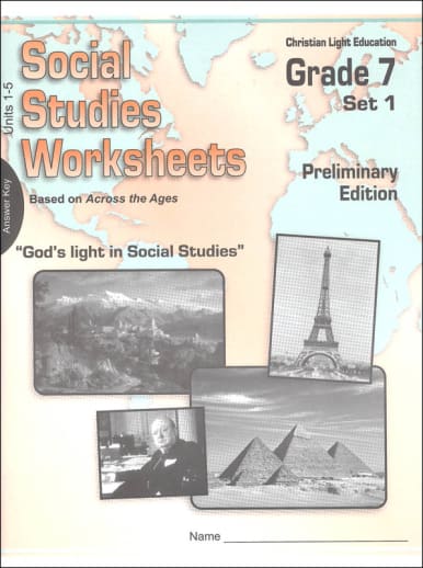 Christian Light Social Studies 700 Across the Ages Worksheet Answer Key 1