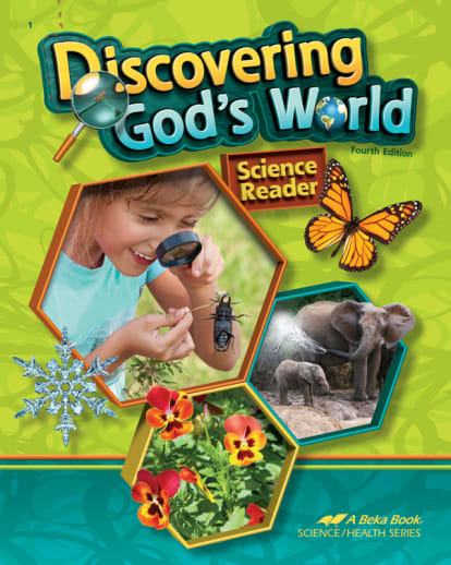 Abeka Discovering God's World Student (4th Edition)
