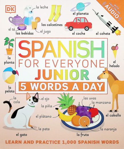 Spanish for Everyone Junior: 5 Words a Day