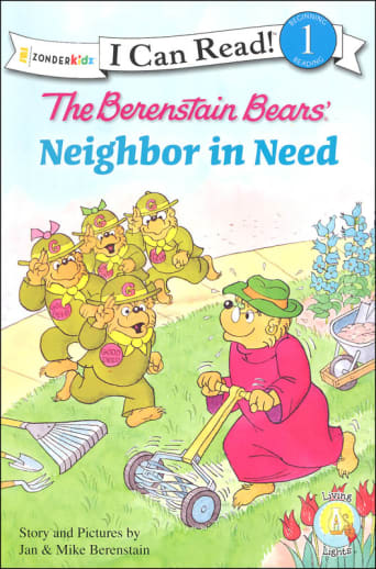 The Berenstain Bears: Neighbor in Need (I Can Read! Level 1)