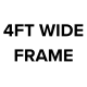 Frame Width 4'w