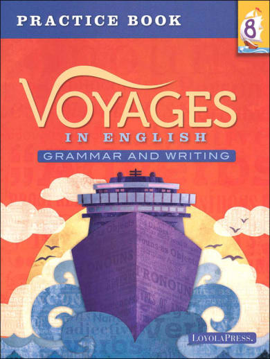 Voyages in English 2018 Grade 8 Practice Book