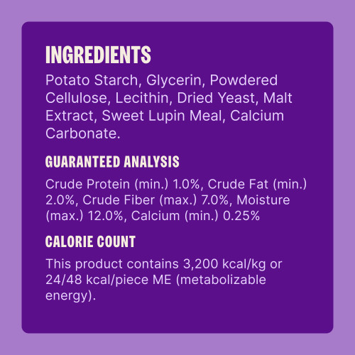 Potato Starch, Glycerin, Powdered Cellulose, Lecithin, Dried Yeast, Malt Extract, Sweet Lupin Meal, Calcium Carbonate.