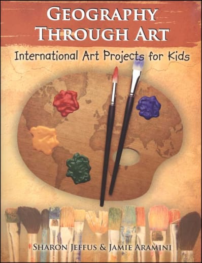 Geography Through Art: International Art Projects for Kids