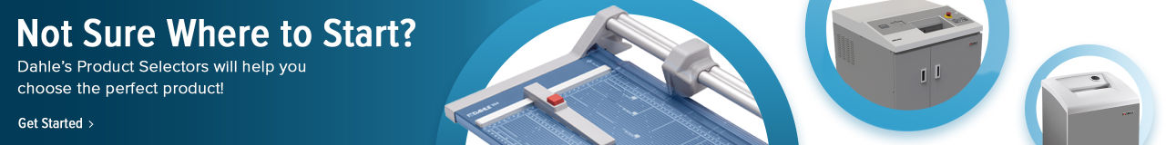 Dahle’s Product Selectors will help you choose the perfect product!