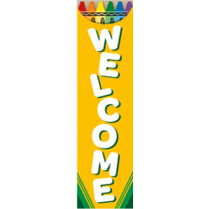 Crayola&reg; Welcome Vertical Banner