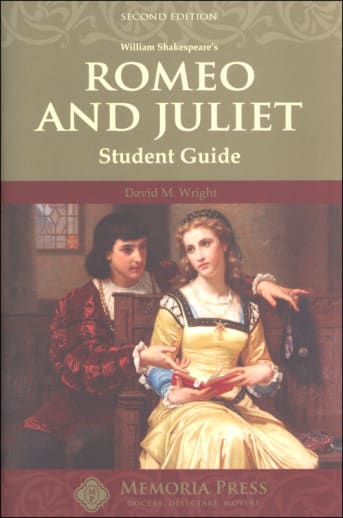 Romeo and Juliet Student Book (2nd Edition) | Memoria Press