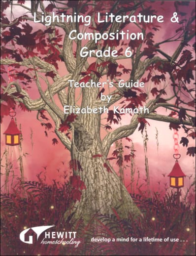 Lightning Literature & Composition Grade 6 Teacher Guide