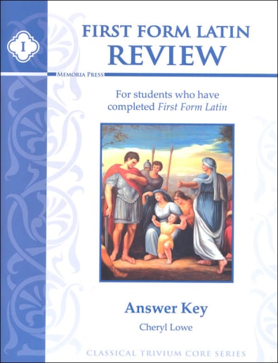 Memoria Press First Form Latin Review Answer Key