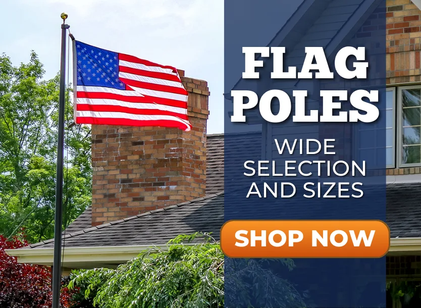 Flag Poles -  Wide Selection and Sizes