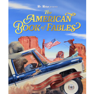 The American Book of Fables, Children's Book, 396 pg