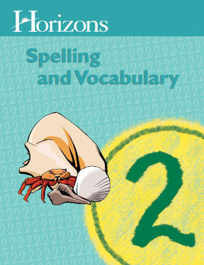 Horizons Spelling & Vocabulary 2 Student Book