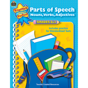 Practice Makes Perfect: Parts of Speech, Nouns, Verbs, Adjectives, Grades 2 & 3