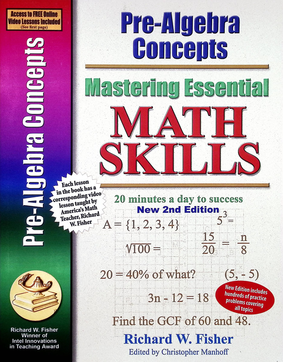 Pre-Algebra Concepts 2nd Edition, Mastering Essential Math Skills: 20 minutes a day to success