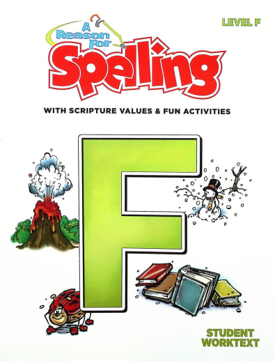A Reason for Spelling F Student Worktext (2nd Edition)