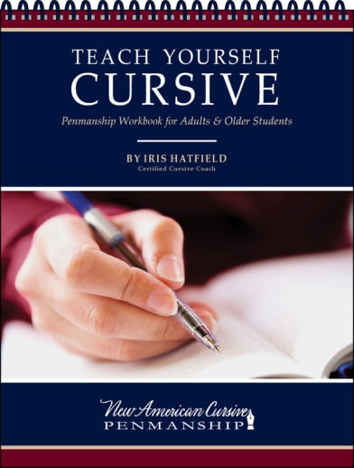 Teach Yourself Cursive: Create a Cursive that Fits You (New American Cursive) | Memoria Press