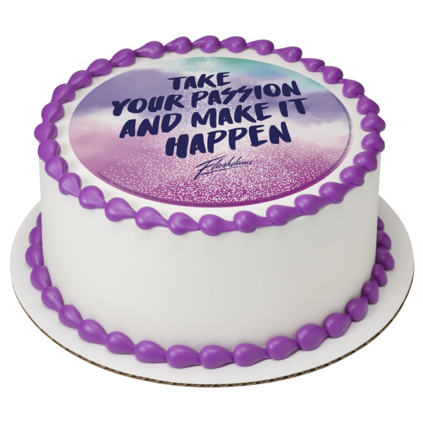 Flashdance Take your Passion and Make it Happen PhotoCake® Edible Image®