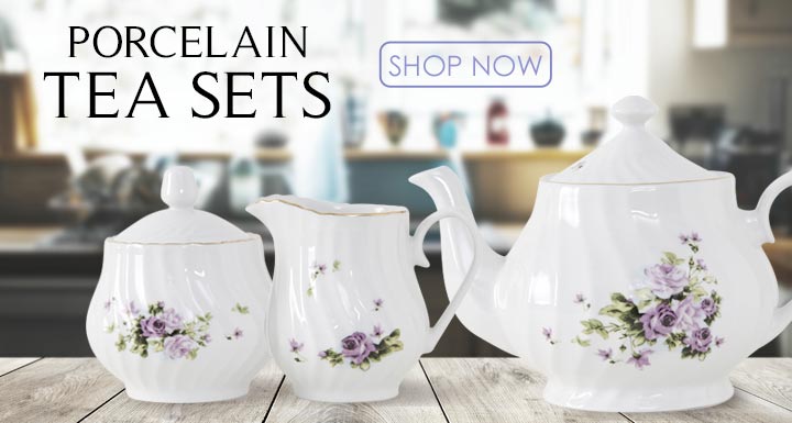 Porcelain Tea Sets - Shop Now