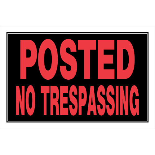 Posted No Trespassing Sign (8