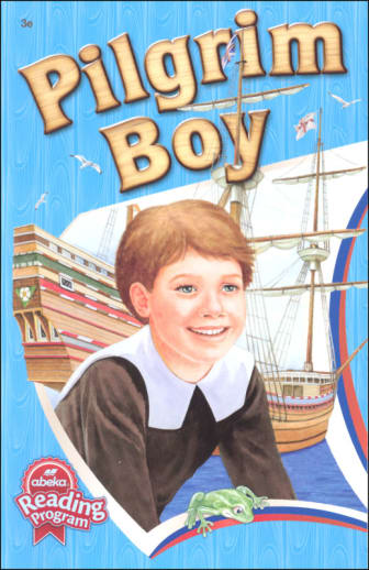 Pilgrim Boy, 3rd Edition (Abeka)