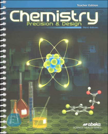 Abeka Chemistry Teacher Edition