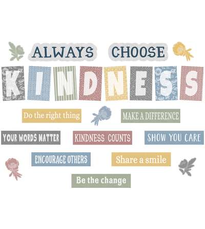 Classroom Cottage Always Choose Kindness Bulletin Board Set