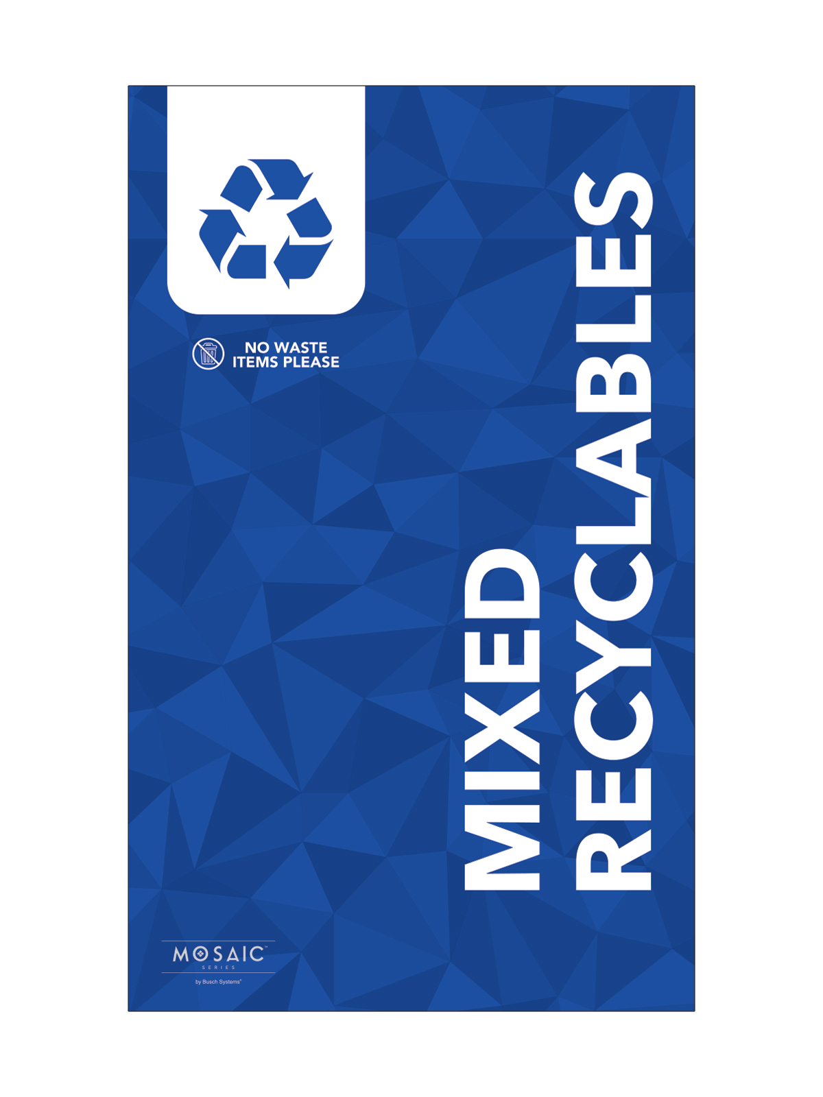 MOSAIC (1) – Body Sign – Mixed Recyclables – Blue