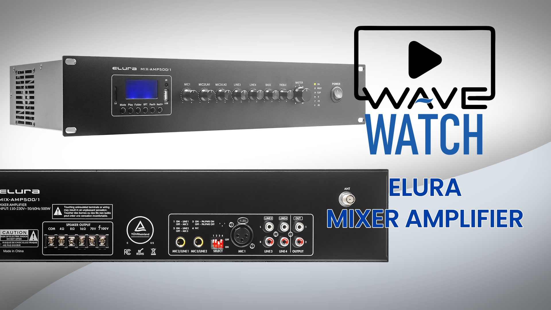 WAVE Watch: Discover the Elura Audio Commercial MIX-AMP500/1