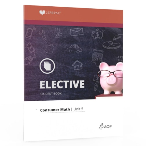 LIFEPAC Consumer Math: Unit 5 Student Book