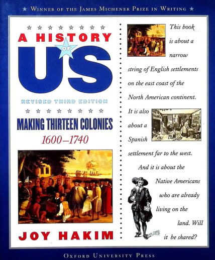A History of US: Making Thirteen Colonies (Volume 2) | 3rd Edition