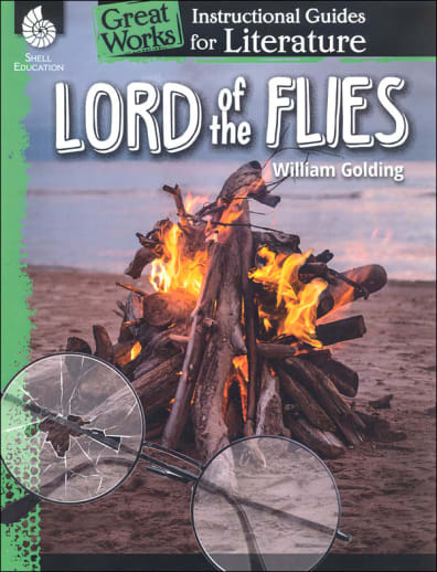 Lord of the Flies: Great Works Instructional Guides for Literature