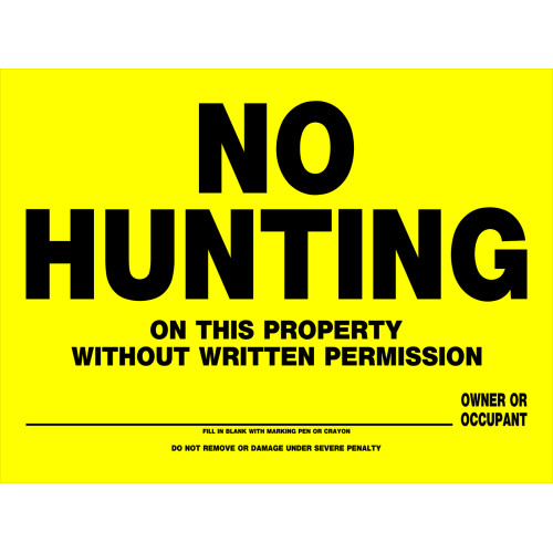 No Hunting Sign (12
