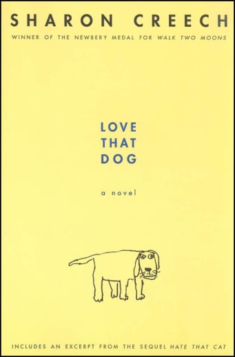 Love That Dog by Sharon Creech